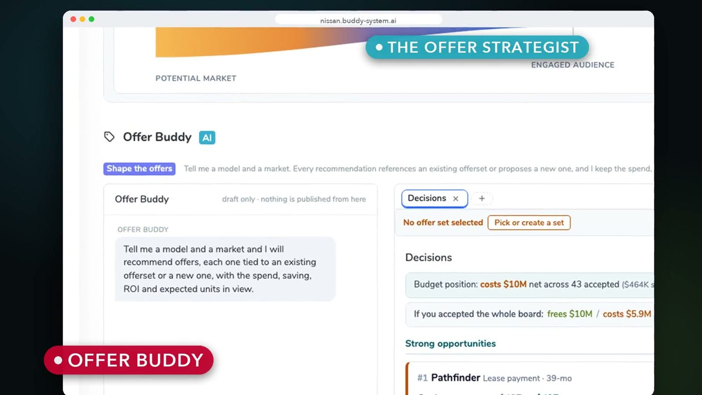 Offer Buddy conversation with decisions and strong opportunities